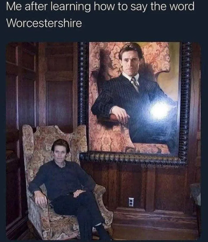Worcestershire sauce meme