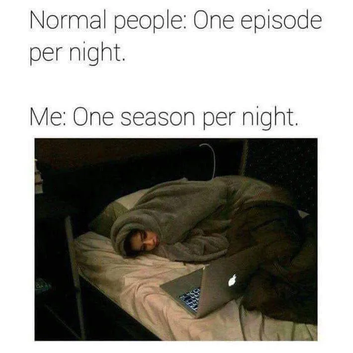binge watching meme