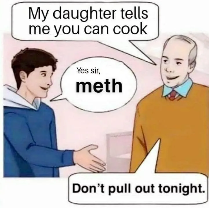 dealing drugs meme