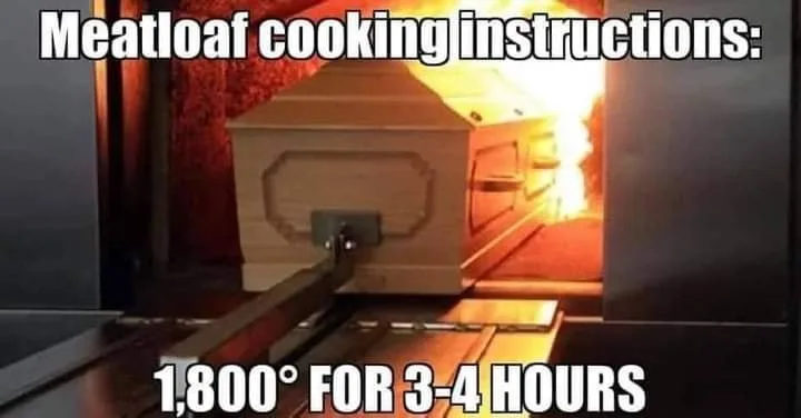 Meatloaf meme