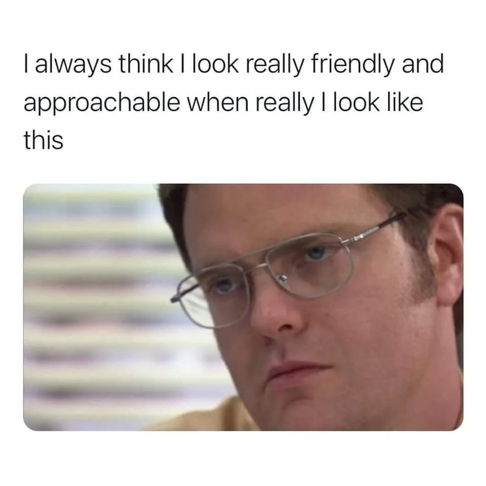 being unapproachable meme