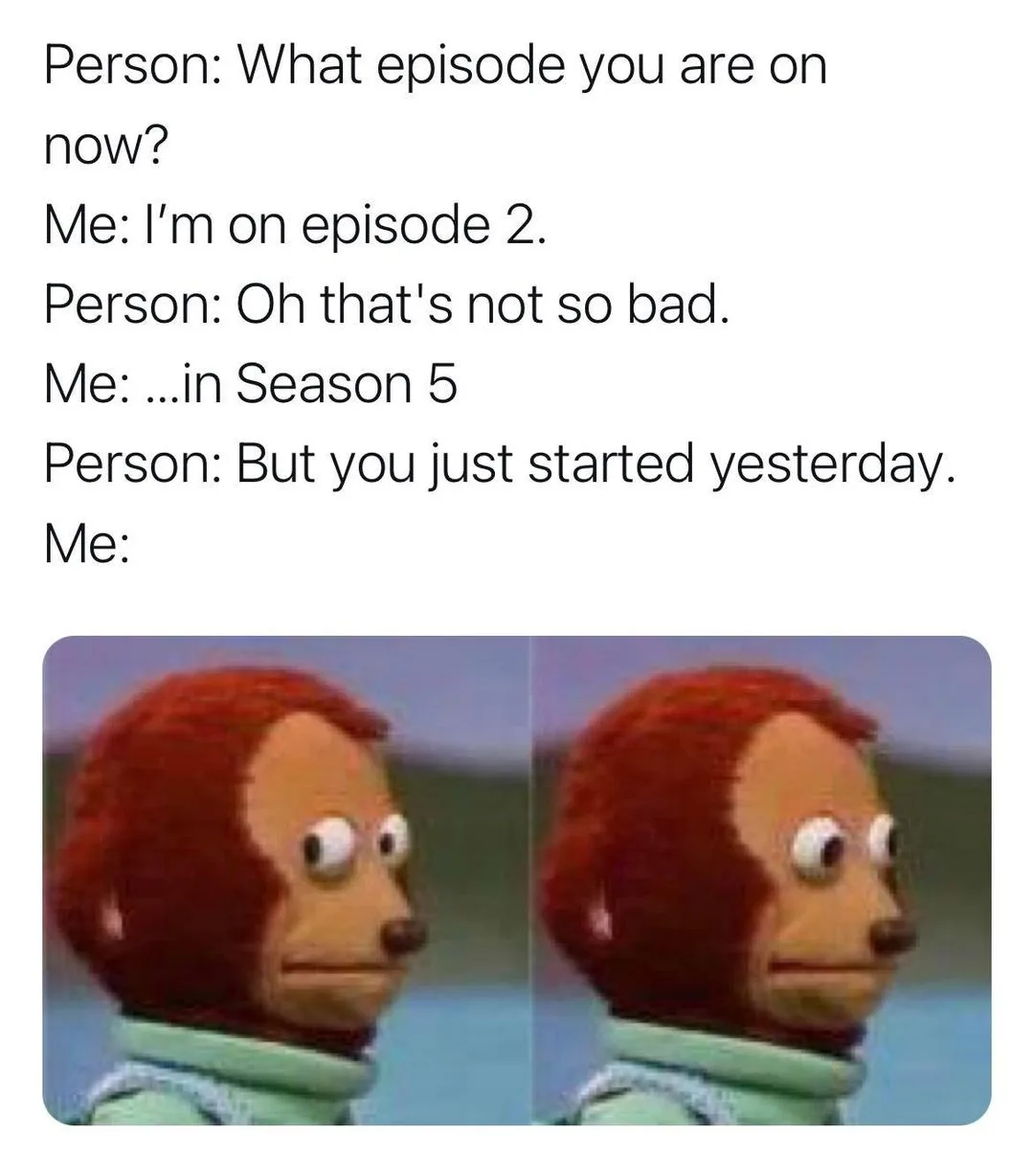binge watching meme