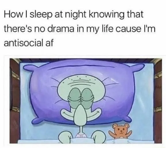 being antisocial meme