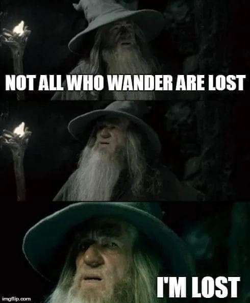 being lost meme