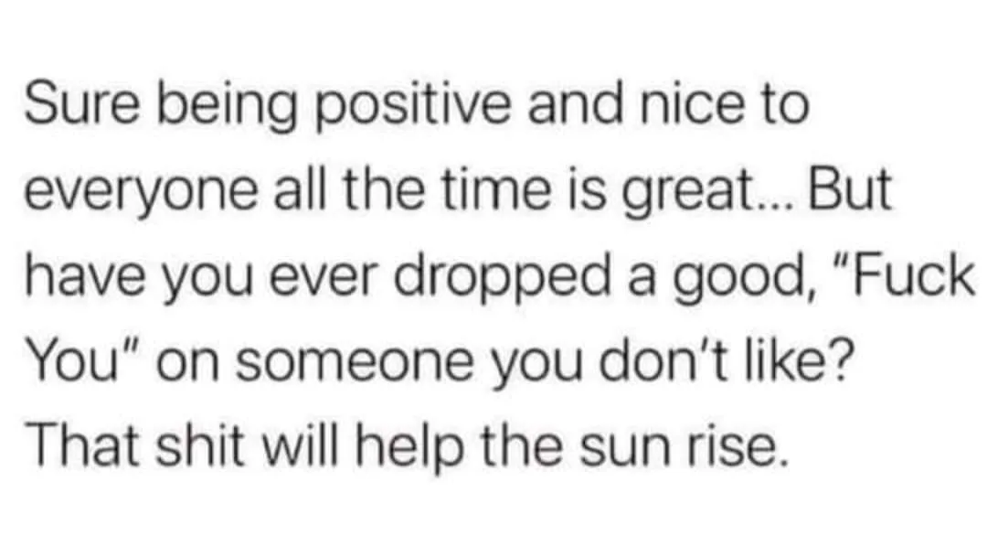 being positive meme