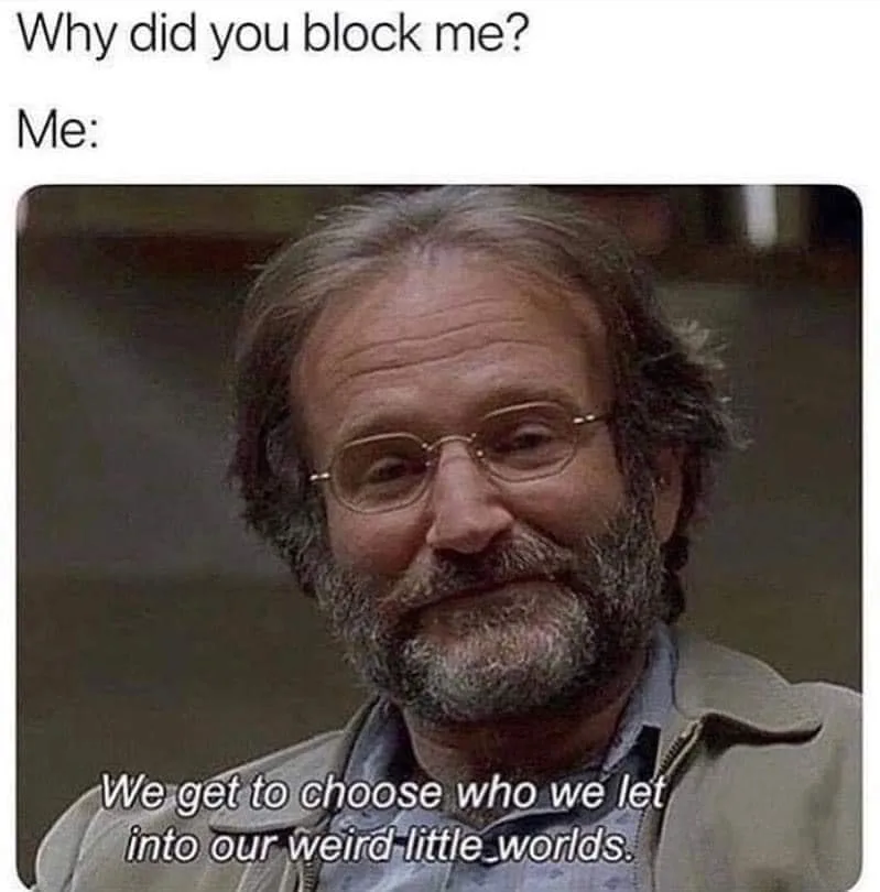 Blocking on Facebook meme