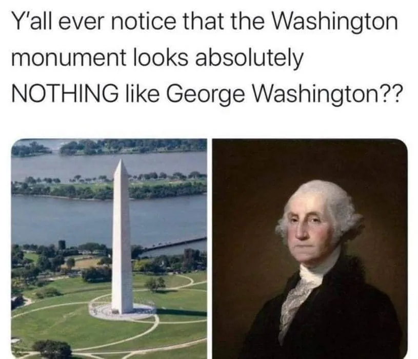 Washington Monument meme