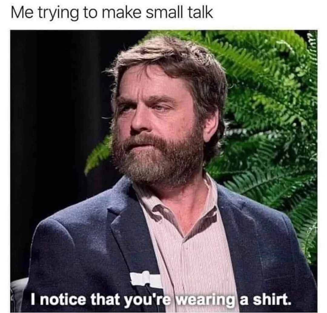 small talk meme