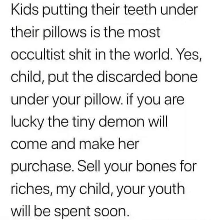 Tooth Fairy meme