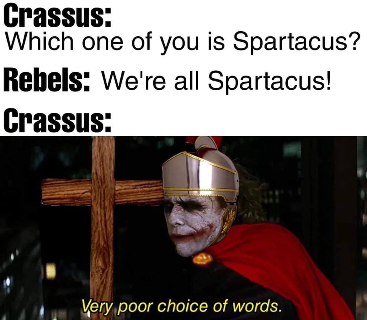 Spartacus meme