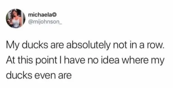 being disorganized meme