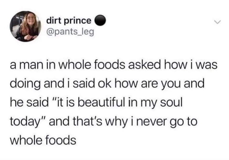 Whole Foods meme