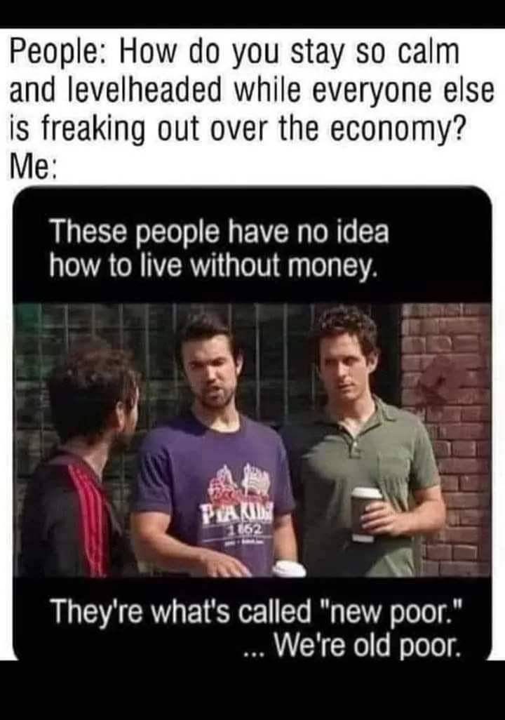 being poor meme