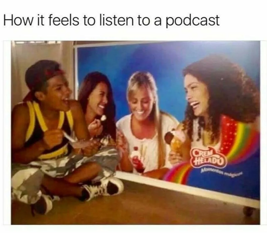 podcast meme