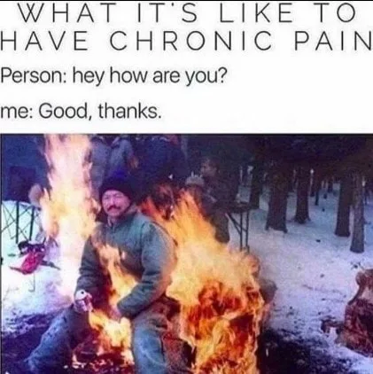 chronic pain meme