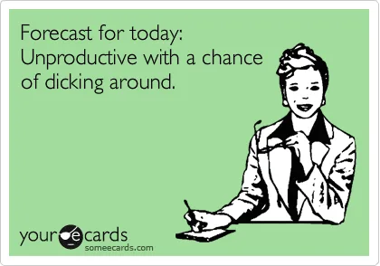 being unproductive meme