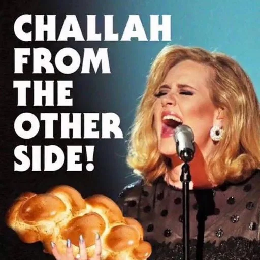 challah meme