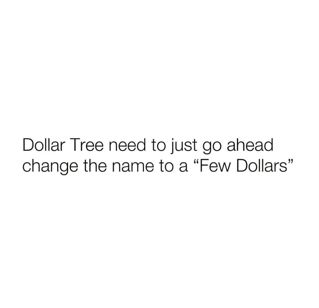 Dollar Tree meme