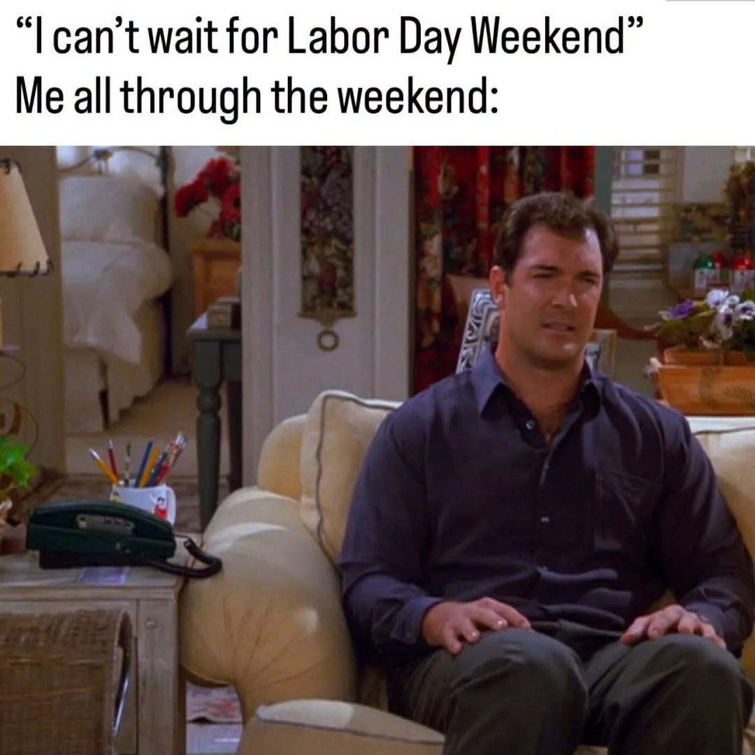 Labor Day Weekend meme