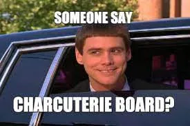 charcuterie meme
